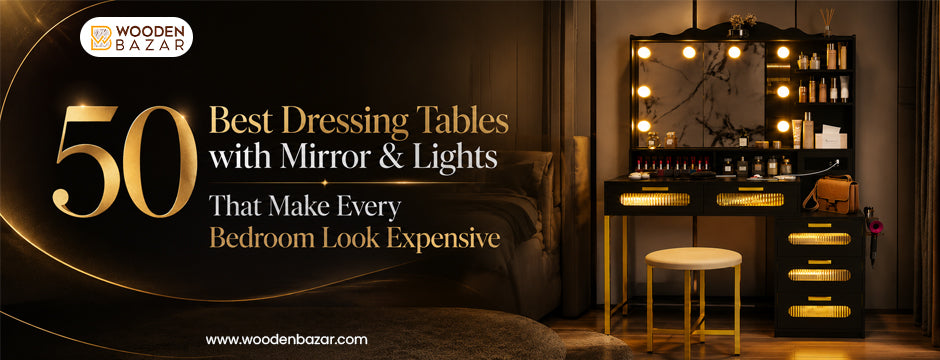 Dressing Table with Mirror and Lights | Elegant Options